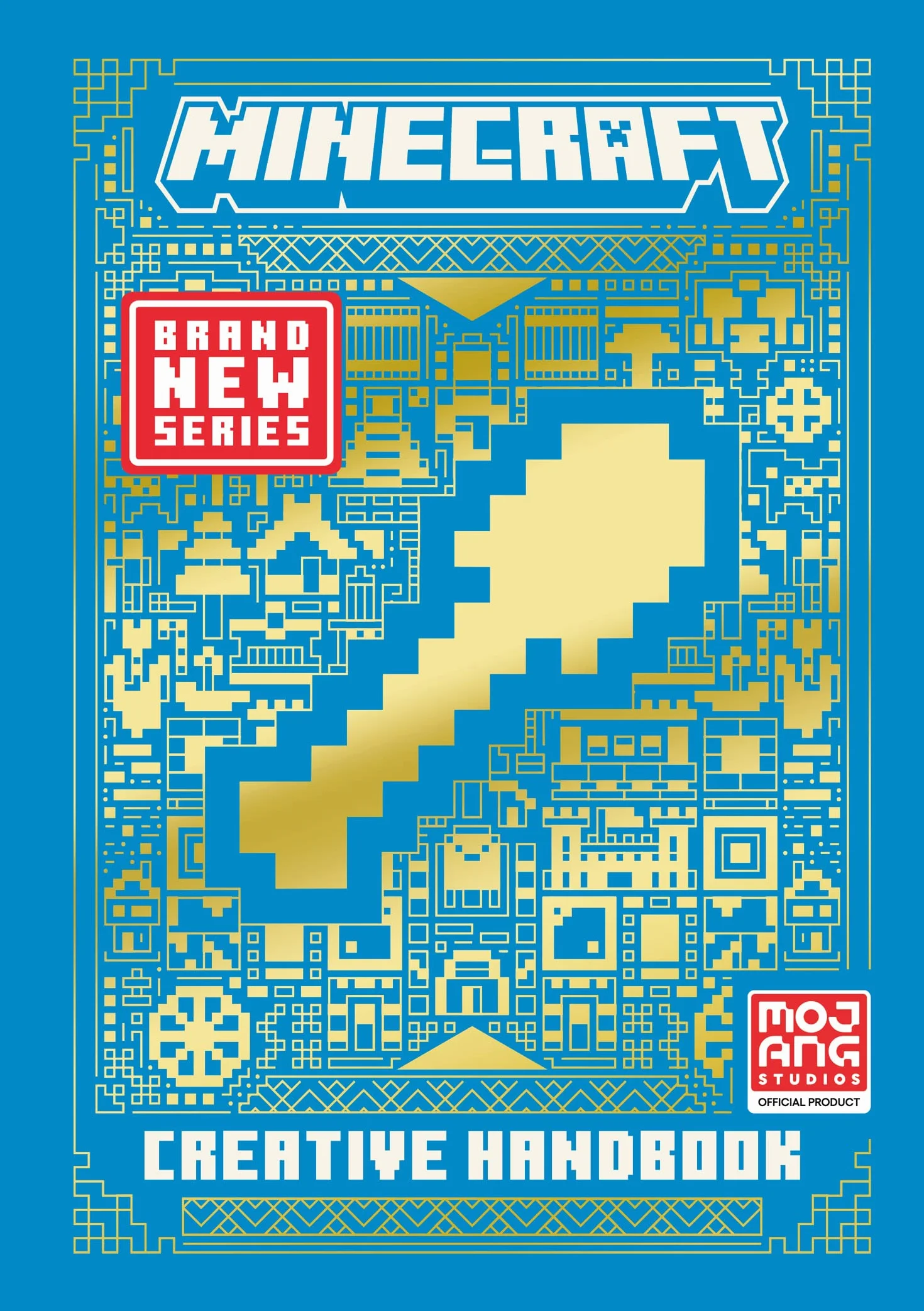 All New Official Minecraft Creative Handbook: The Latest Updated & Revised Essential Guide Book for the Best Selling Video Game of All Time